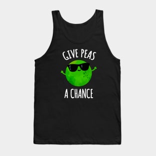 Give Peas A Chance Cute Positive Pea Pun Tank Top